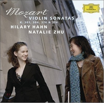 Hilary Hahn 모차르트 : 바이올린 소나타 (Mozart : Violin Sonata K.301ㆍ304ㆍ376ㆍ526) 힐러리 한