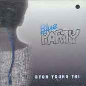 변영태 / Blue Party