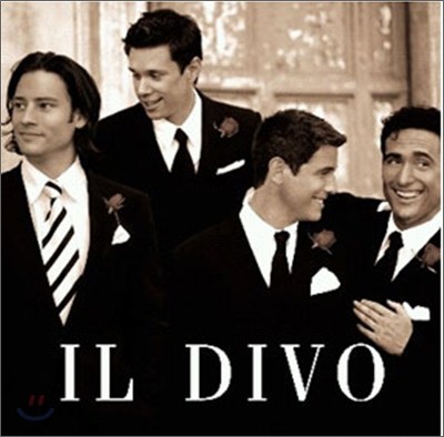 Il Divo - Il Divo 리패키지