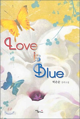 Love is Blue