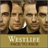 Westlife - Face To Face