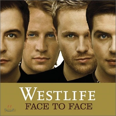 Westlife - Face To Face