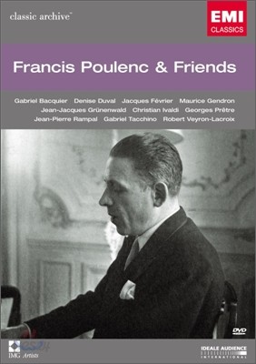Francis Poulenc &amp; Friends