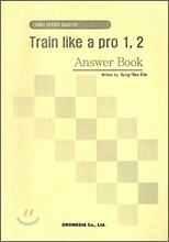 Train Like a Pro 1,2 Answer Book