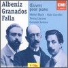 Albeniz / Granados / Falla : Piano Works