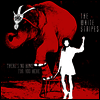 White Stripes - There's No Home for You Here/I Fought Piranhas (Remastered)(7" Single)(Vinyl LP)