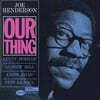 Joe Henderson (조 헨더슨) - Our Thing [LP]