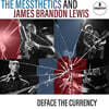 The Messthetics and James Brandon Lewis (메스테틱스 앤 제임스 브랜든 루이스) - Deface The Currency [LP]