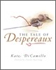 The Tale of Despereaux