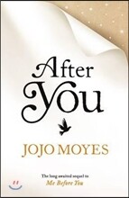 After You (the Sequel to Me Before You)
