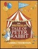 The Spectacular Tale of Peter Rabbit Book and CD