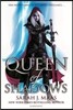 Throne of Glass #4 : Queen of Shadows