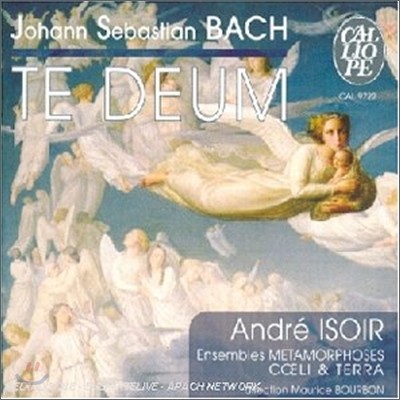 Bach : Te Deum & Autres Chorals