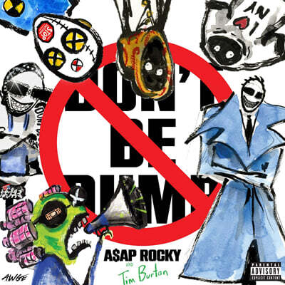 A$AP Rocky (에이셉 라키) - Don't Be Dumb