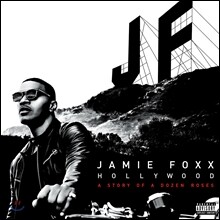 Jamie Foxx - Hollywood: A Story of a Dozen Roses (Deluxe Version)