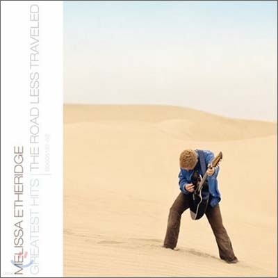 Melissa Etheridge - Greatest Hits: The Road Less Traveled