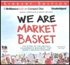 We Are Market Basket