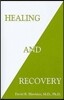 Healing and Recovery