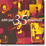 Edith Piaf - 35e Anniversaire
