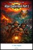 Allan Quatermain Part 1