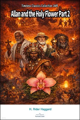 Allan and the Holy Flower Part 2