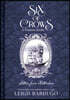 Six of Crows: A Darker Shore: Letters from Ketterdam
