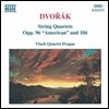 Vlach Quartet 드보르작: 현악 사중주 '아메리카' (Dvorak: String Quartets Op.96 'American', Op.106)