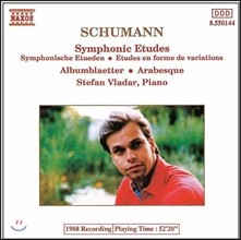 Stefan Vladar 슈만: 교향적 연습곡, 아라베스크 (Schumann: Symphonic Etudes, Albumblaetter, Arabesque) 슈테판 블라더