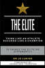 2 in 1 The Elite and The Game Plan: Champion your Success with Elite Habits to Unleash your Winning Potential with 10 Proven Strategies and High-Perfo