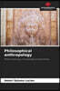 Philosophical anthropology