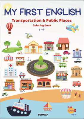 Transportation and Public Places Coloring Book