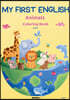 MY FIRST ENGLISH Animals Coloring Book