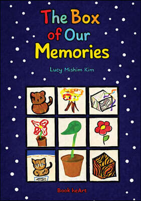 The Box of Our Memories