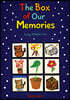 The Box of Our Memories