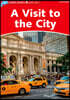 Dolphin Readers Level 2: A Visit to the City