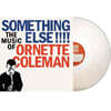 Ornette Coleman (오넷 콜맨) - Something Else!!!: The Music Of Ornette Coleman [내츄럴 컬러 LP]