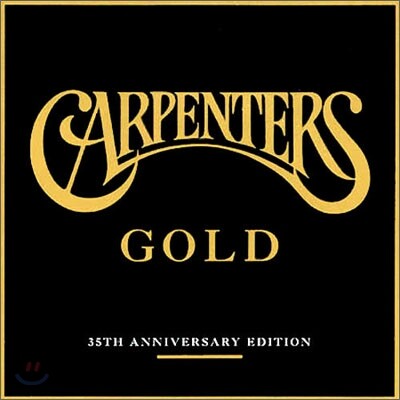 Carpenters - Gold: 35th Anniversary Edition