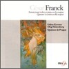 Gidon Kremer 프랑크 : 바이올린 소나타, 현악 사중주 (Franck : Sonata & Quartet)