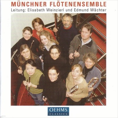 뮌헨 플루트 앙상블 - 모차르트 / 바흐 / 멘델스존 (Munchen Flute Ensemble)