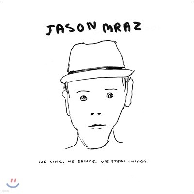 Jason Mraz (제이슨 므라즈) - 3집 We Sing. We Dance. We Steal Things [2LP]