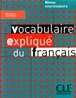 Vocabulaire Explique Du Francais Textbook (Intermediate/Advanced)