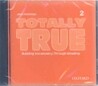 Totally True 2 : Audio CD