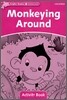 Dolphin Readers: Starter Level: 175-Word Vocabularymonkeying Around Activity Book