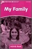 Dolphin Readers: Starter Level: 175-Word Vocabularymy Family Activity Book