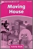 Dolphin Readers: Starter Level: 175-Word Vocabularymoving House Activity Book