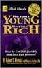Rich Dad's Retire Young, Retire RIch