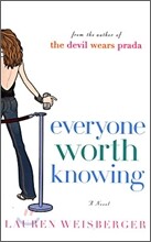 Everyone Worth Knowing