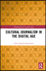 Cultural Journalism in the Digital Age