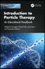 Introduction to Particle Therapy