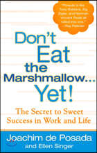 Don't Eat the Marshmallow...Yet!